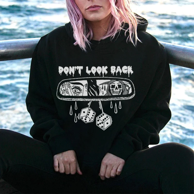 DON'T LOOK BACK PRINTED WOMEN'S HOODIE