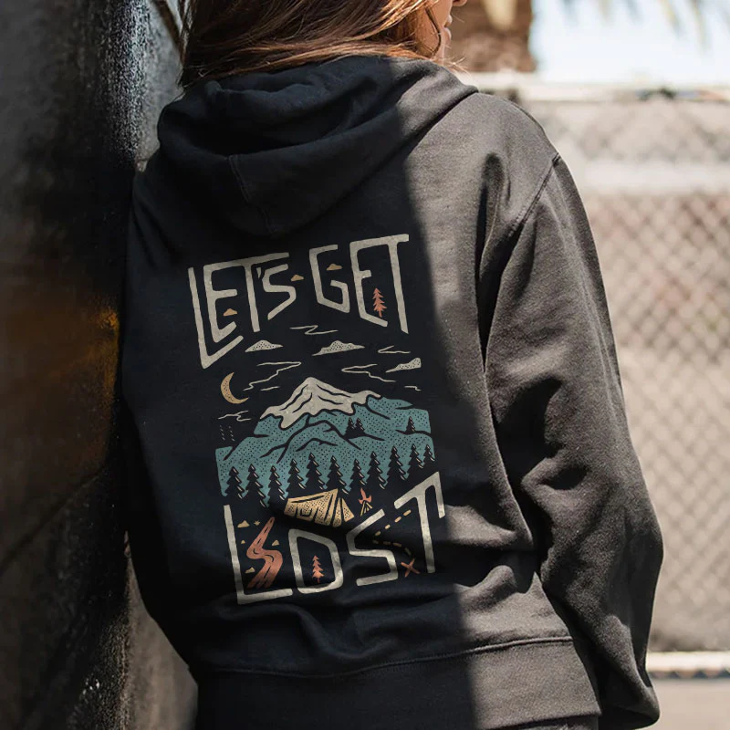 LET'S GET LOST PRINTED WOMEN'S HOODIE