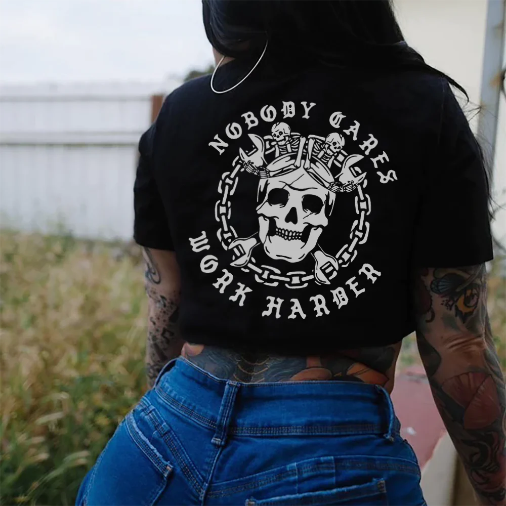 NOBODY CARES WORK HARDER PRINTED WOMEN'S T-SHIRT