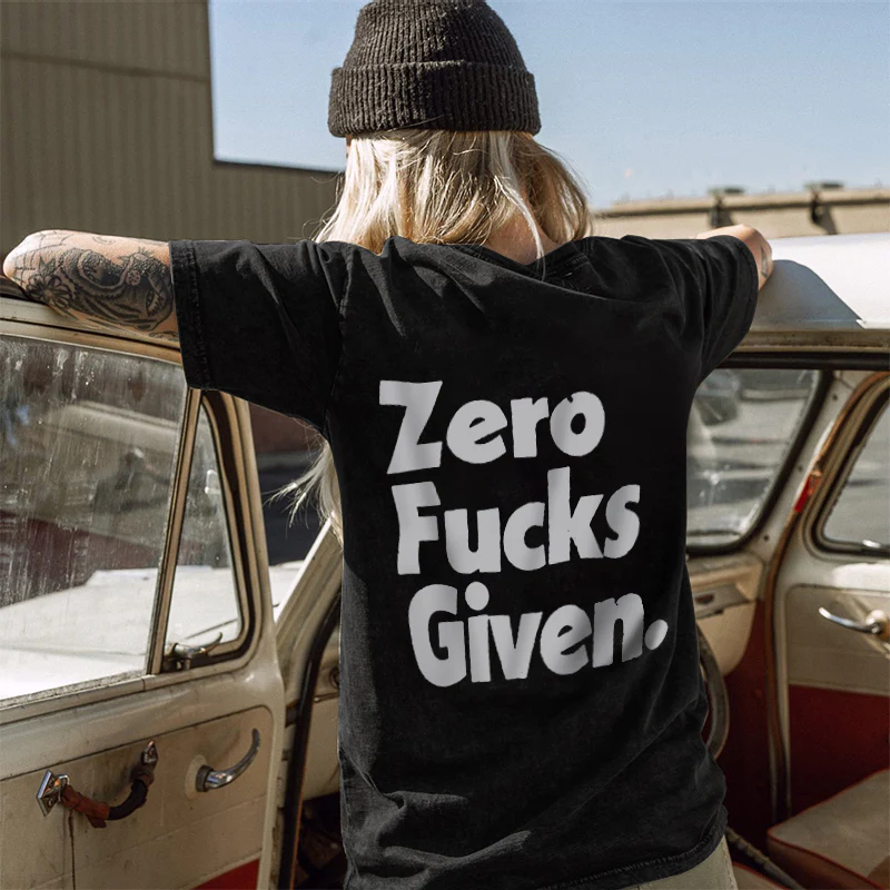 ZERO FUCKS GIVEN LETTERS PRINTED WOMEN'S T-SHIRT