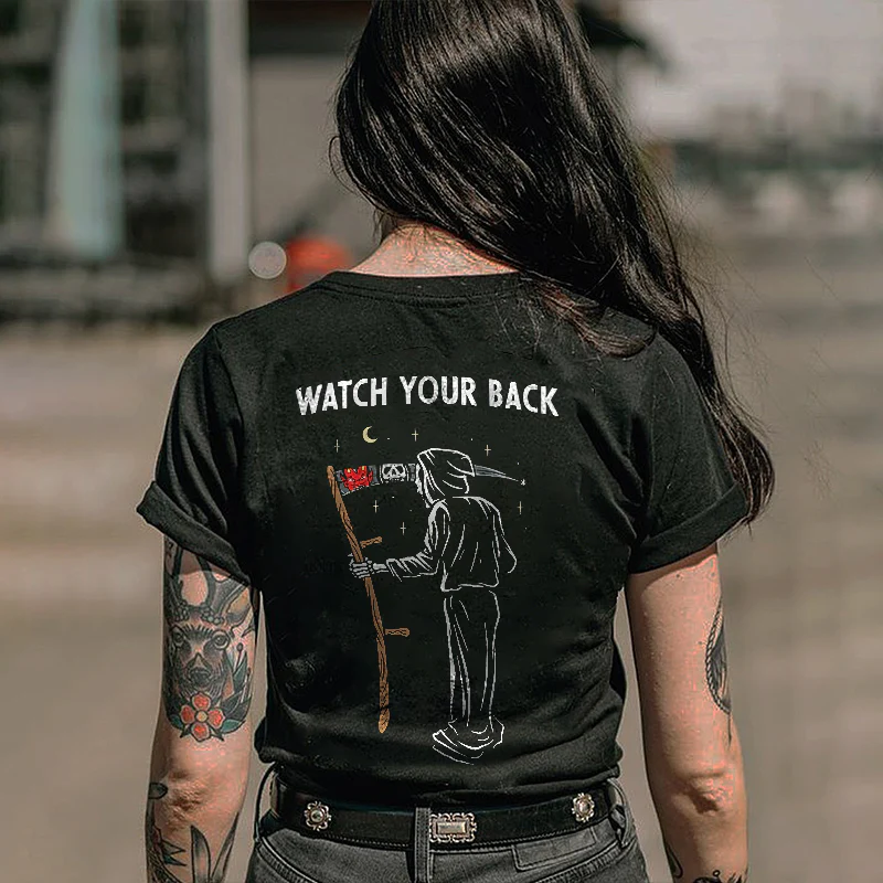 WATCH YOUR BACK PRINT WOMEN'S T-SHIRT