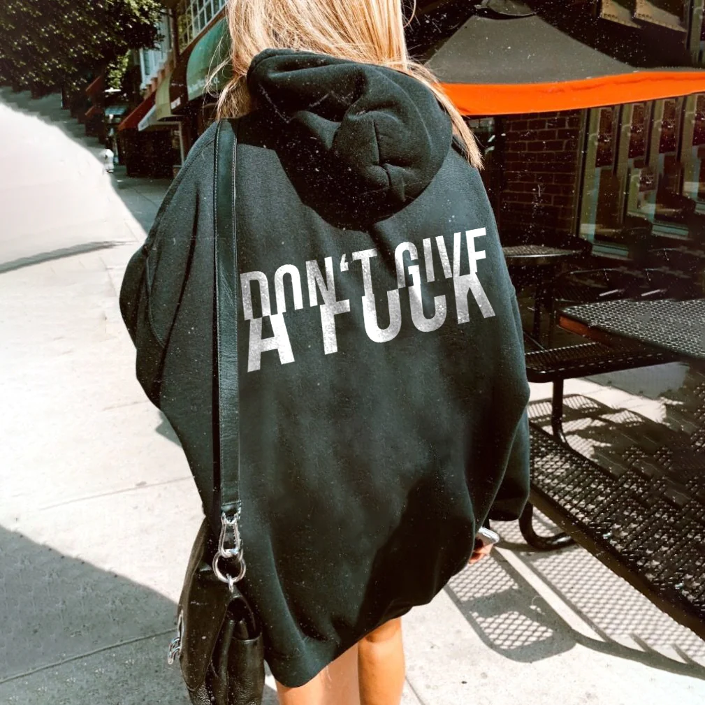 DON'T GIVE A FUCK PRINTED WOMEN'S HOODIE